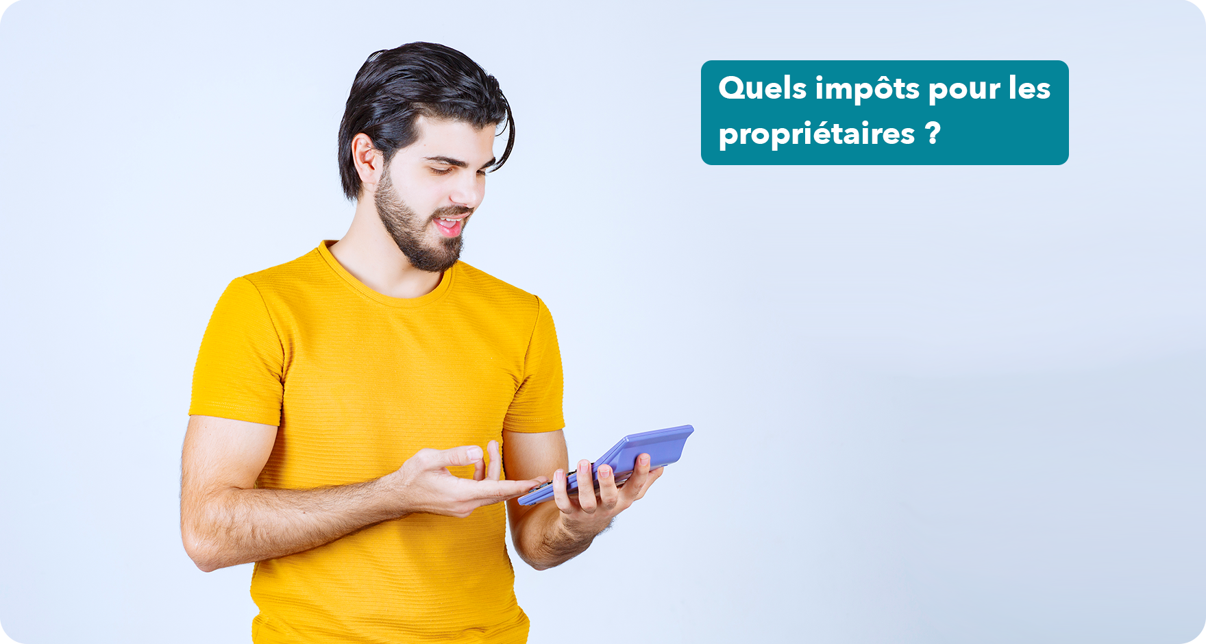 quels impôts pour les propriétaires